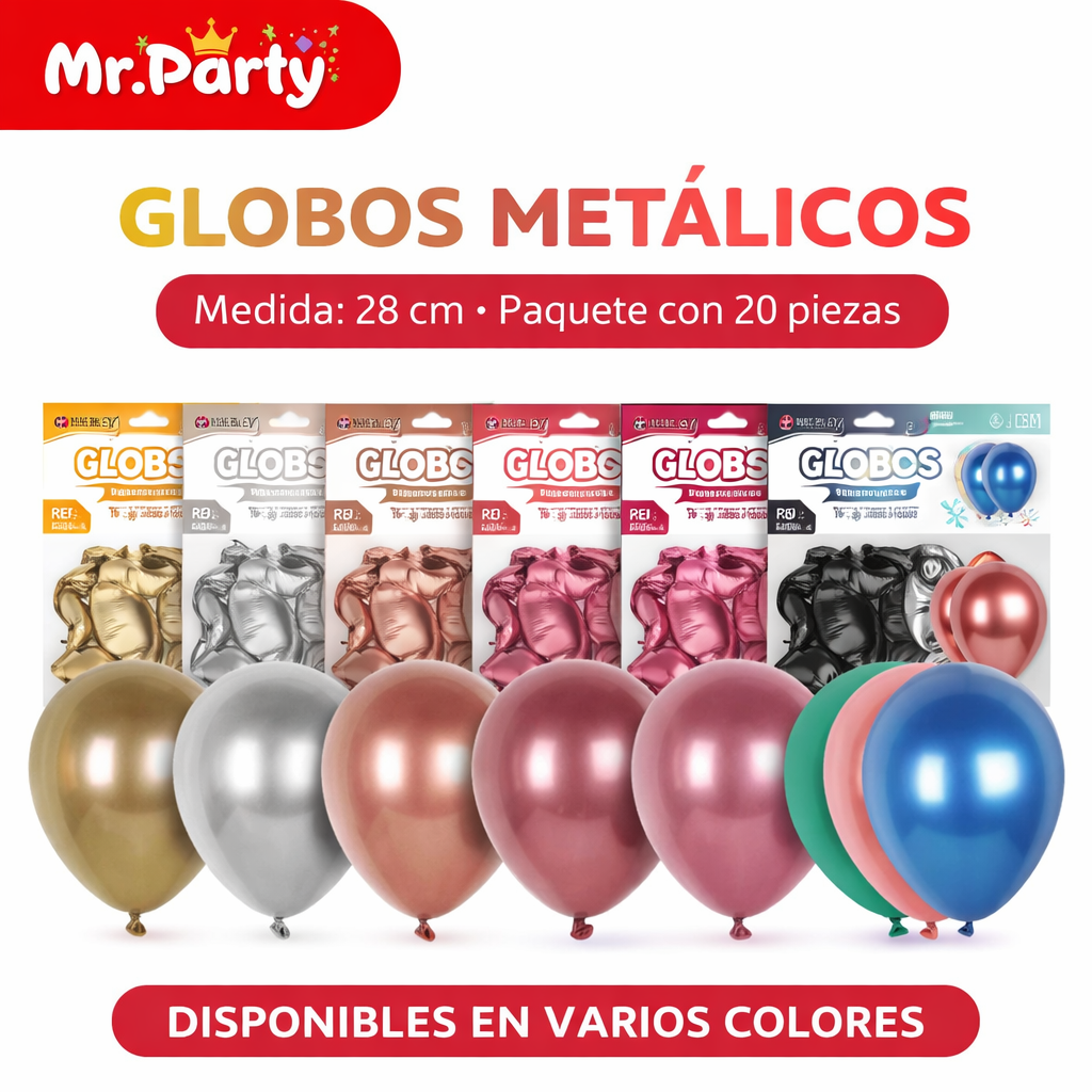 🎈✨ Globos Metalizados 10” (28cm) Mr. Party | Látex con 20 pzas